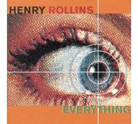 Henry Rollins - Everything [Import]