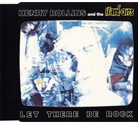Henry Rollins - Let there be rock/Carry me home [Single-CD]