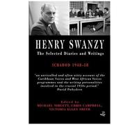 Henry Swanzy: The Selected Diaries
