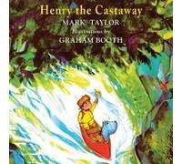 Henry The Castaway