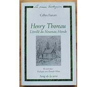 Henry Thoreau, l'éveillé du Nouveau monde