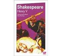 William Shakespeare – Henry V – Édition bilingue avec dossier – Flammarion Poche