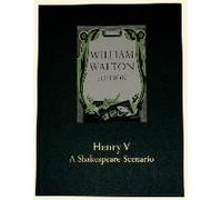 Henry V - A Shakespeare Scenario: Full Score (William Walton Edition)