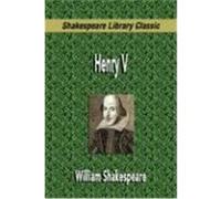 Henry V (Shakespeare Library Classic) Shakespeare, William (Auteur)