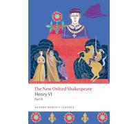 Henry VI, Part II – The New Oxford Shakespeare – Oxford University Press