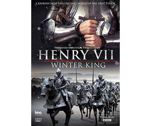Henry VII - Winter King and the first Tudor ( as seen on BBC ) Presented by author Thomas Penn.