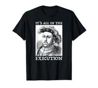 Henry VIII 8e - Citation drôle d'histoire Anglaise T-Shirt Graphique avec Valeur