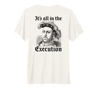 Henry VIII 8e Citation drôle d'histoire Anglaise T-Shirt Haut de Gamme