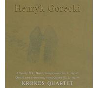 Henryk Gorecki : Quatuors à cordes n° 1 et n° 2