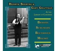 HENRYK SZERYNG / GARY GRAF - Henryk Szeryng : Performances from The Library of Congress, Volume 22