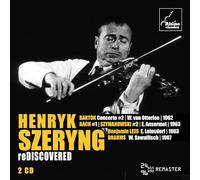 Henryk Szeryng reDiscovered / Enregistrements Live, 1962-1967 Henryk Szeryng (Interprète), Jean-Sébastien Bach (Compositeur), Johannes Brahms (Compositeur), Béla Bartók (Compositeur)