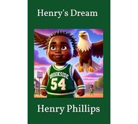 Henry's Dream