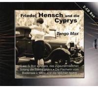 Hensch Friedel und die Cyprys - Tango Max [Import]