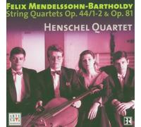 Henschel Quartet - Mendelssonhn Quartetti Vol. 3