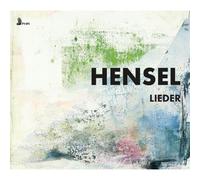 HENSEL LIEDER - PARKER,JENNIFER/STEPHANIE WAKE-EDWARDS/TIM PARKER CD NEUF