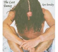 Hensley,Ken - The Last Dance [Import]