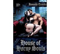Hentai: House of Horny Souls