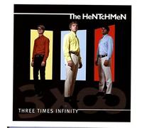 Hentchmen - Three Times Infinity [Import]