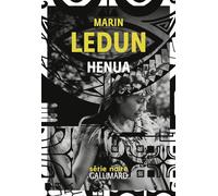 Henua - Marin Ledun - Gallimard - broché - Roman