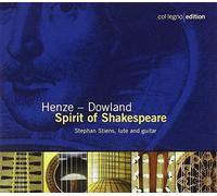 Henze, Dowland : Spirit of Shakespeare