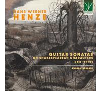 Henze, Hans Werner : Sonates pour Guitare d'Après des Personnages de Shakespeare