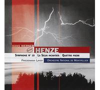 HENZE/LAYER/ORCH NATIONAL DE MONTPELLIER - Henze : Symphonie N° 10, la Fôrêt Enchantée, Quatre Poèmes