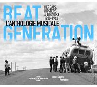 Hep Cats, Hipsters & Beatniks 1936-1962