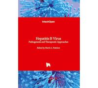 Hepatitis B Virus: Pathogenesis and Therapeutic Approaches