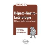 Hépato-Gastro-Entérologie - 300 Sous-Colles Pour Se Tester