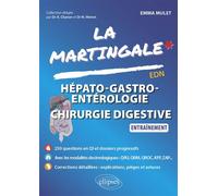 Hépato-gastro-entérologie - Chirurgie digestive Entraînement - Emma Mulet - Ellipses - broché - Scolaire / Universitaire