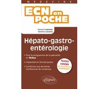Hépato-gastro-entérologie - Clément Lebreton - Ellipses - Poche - Scolaire / Universitaire