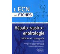 Hépato-gastro-entérologie - Emmanuel Maillard - Ellipses - broché - Scolaire / Universitaire