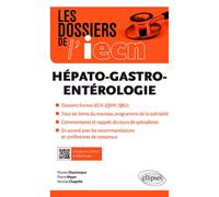 Hépato-gastro-entérologie - Flavien Dautrecque - Ellipses - broché - Scolaire / Universitaire