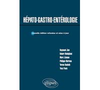 Hépato-gastro-entérologie : Nouvelle édition refondue et mise à jour