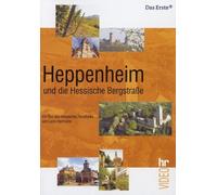 Heppenheim und die Hessische Bergstraße - Herrmann, Lucie