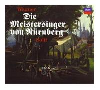 Wagner : Die Meistersinger von Nürnberg ("Les Maîtres Chanteurs de Nuremberg")