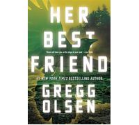 Her Best Friend - Gregg Olsen - Kensington books - ebook (ePub) - Livre