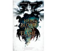 Her Blood, his Flame - Moon of the Dragon Princess: Mitreißende Fantasy-Lovestory, Drachen- Gestaltwandler & Spice