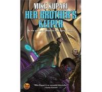 Her Brothers Keeper Mike Kupari, (Auteur)