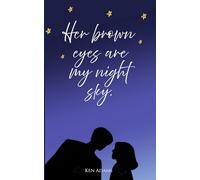 Her brown eye are my night sky.