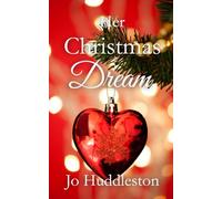 Her Christmas Dream: A Sweet Southern Romance