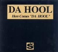 Her Comes Da Hool