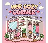 Her Cozy Corner: Cute and comfy coloring book