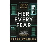 Her Every Fear Peter Swanson, (Auteur)