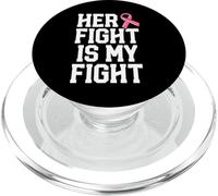 Her Fight is My Fight Breast Cancer Shirt for Husband Men PopSockets PopGrip pour MagSafe
