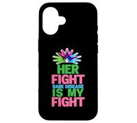 Her Fight is My Fight Rare Disease - Journée des Maladies rares 2026 Coque pour iPhone 16