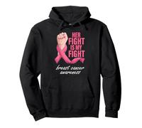 « Her Fight is My Fight » Sensibilisation au Cancer du Sein Sweat à Capuche