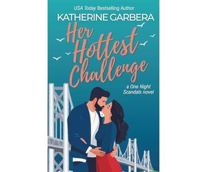 Her Hottest Challenge: a One Night Scandals novel