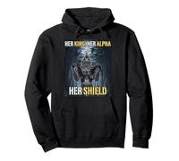 Her King Her Alpha Her Shield Funny Alpha Wolf Meme Sweat à Capuche