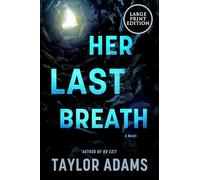 Her Last Breath: A Novel